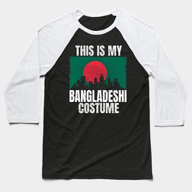 This Is My Bangladeshi Costume for Men Vintage Bangladeshi Baseball T-Shirt by Smoothbeats